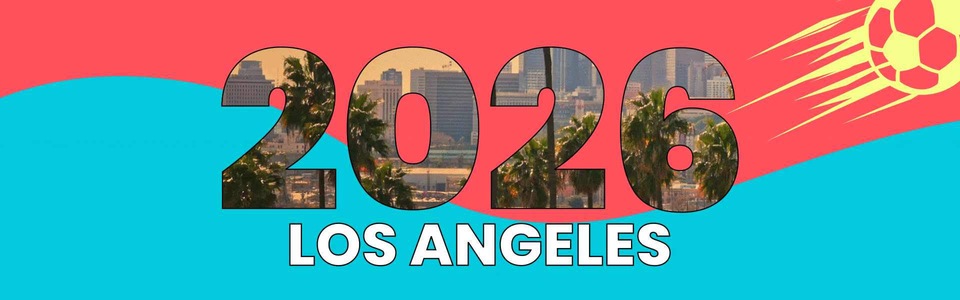 LA Kickoff 2026 event banner
