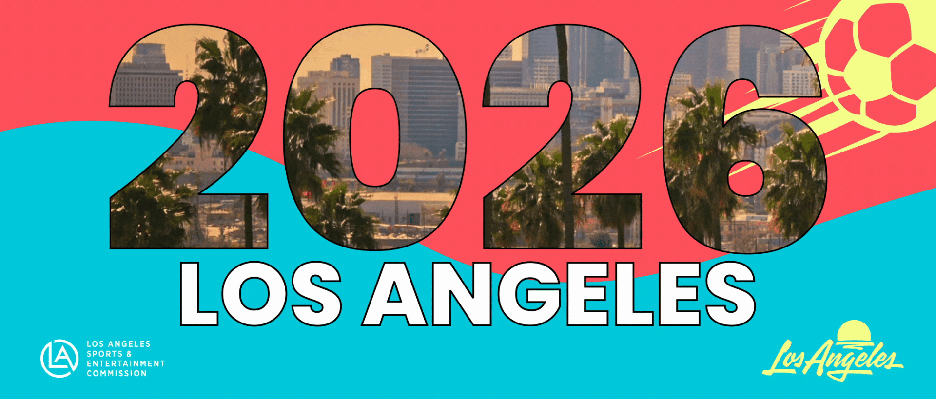 Los Angeles Kickoff 2026